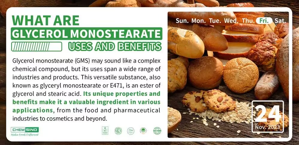 What Are Glycerol Monostearate Uses and Benefits
